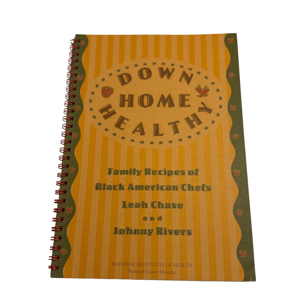 VTG NIH Down Home Healthy Cookbook Black American Chefs Leah Chase Johnny Rivers